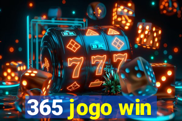 365 jogo win